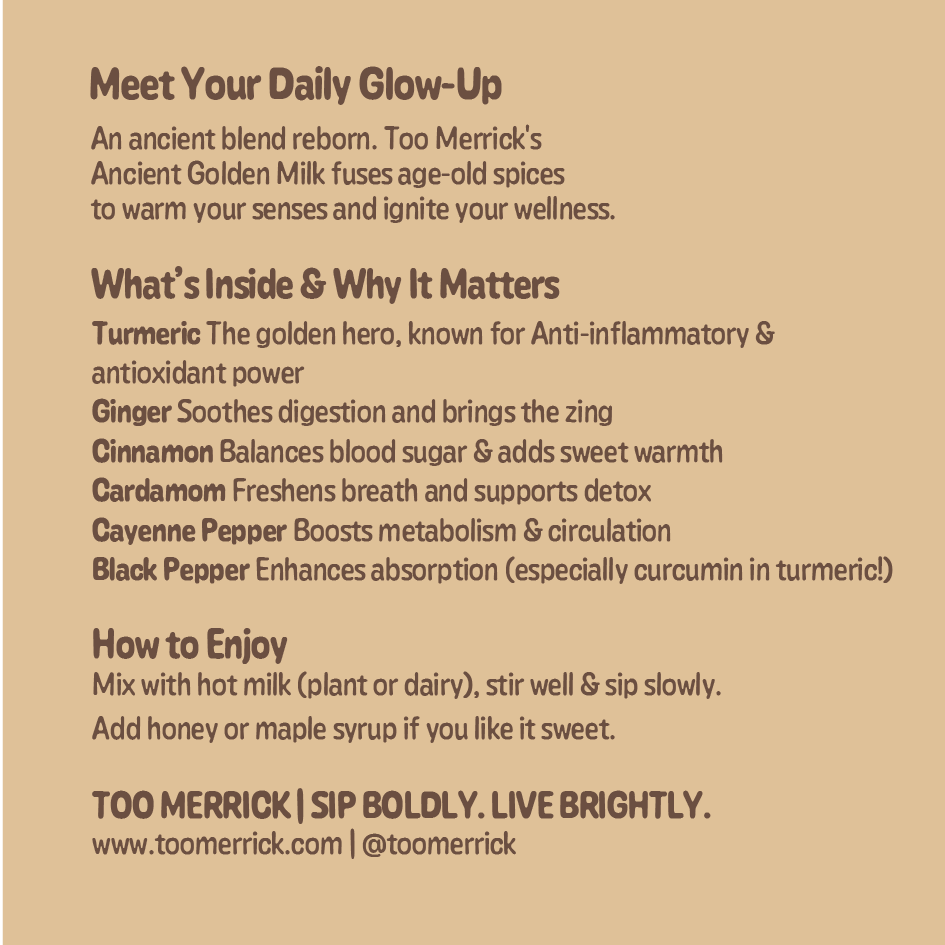 Too Merrick Ancient Golden Milk